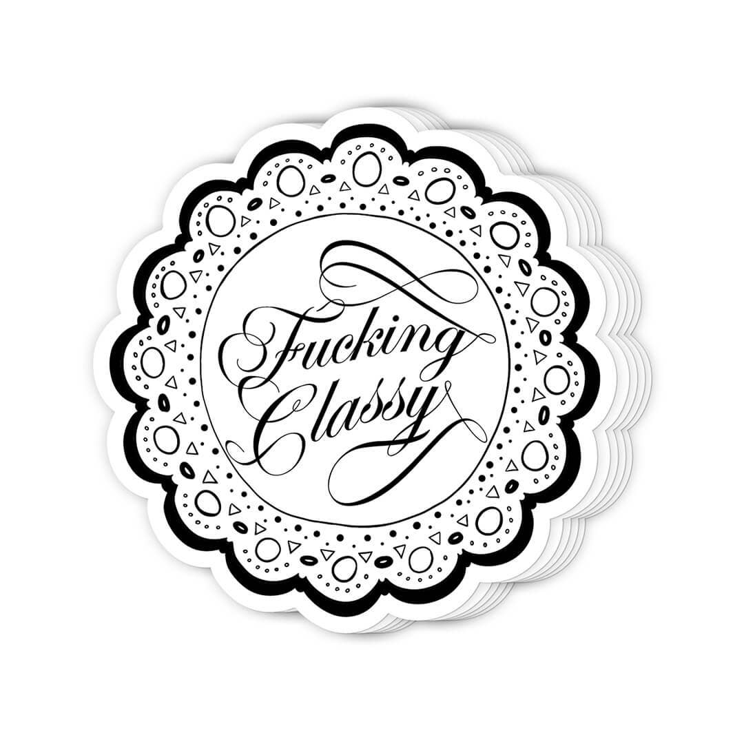 Fucking Classy Vinyl Sticker