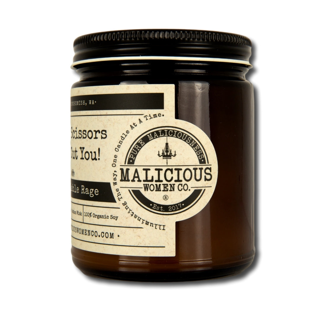 Touch My Scissors And I'll Cut You - Infused with "Uncontrollable Rage" Scent: Cotton Candy & Pine