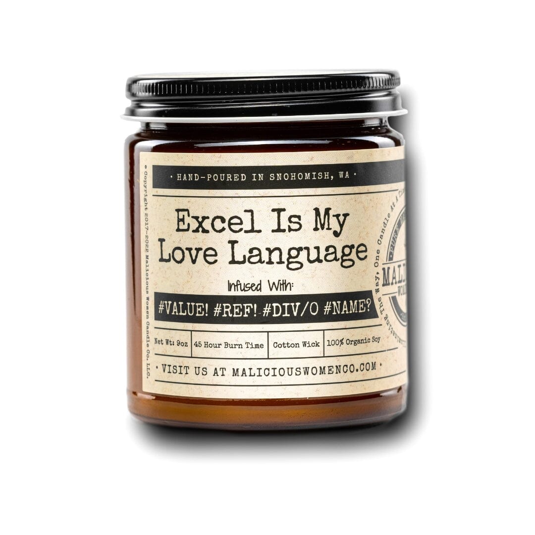 Excel Is My Love Language - Infused With: "#VALUE! #REF! #DIV/O #NAME?" Scent: Espresso Yo' Self