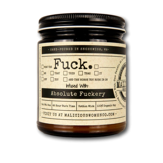 All The Fucks -Infused with "Absolute Fuckery" Scent: Oakmoss & Amber