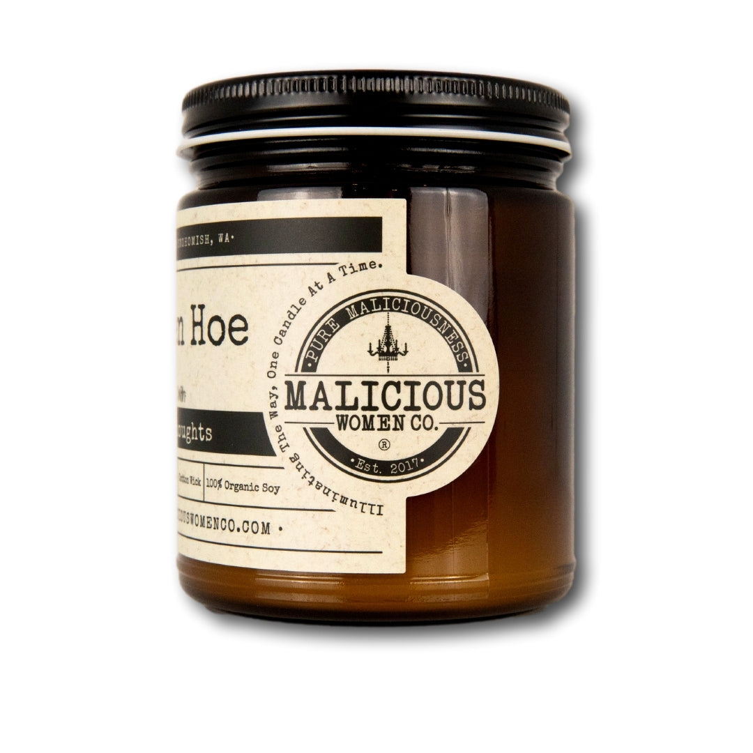 Garden Hoe - Infused With "Dirty Thoughts" Scent: Citrus & Sage