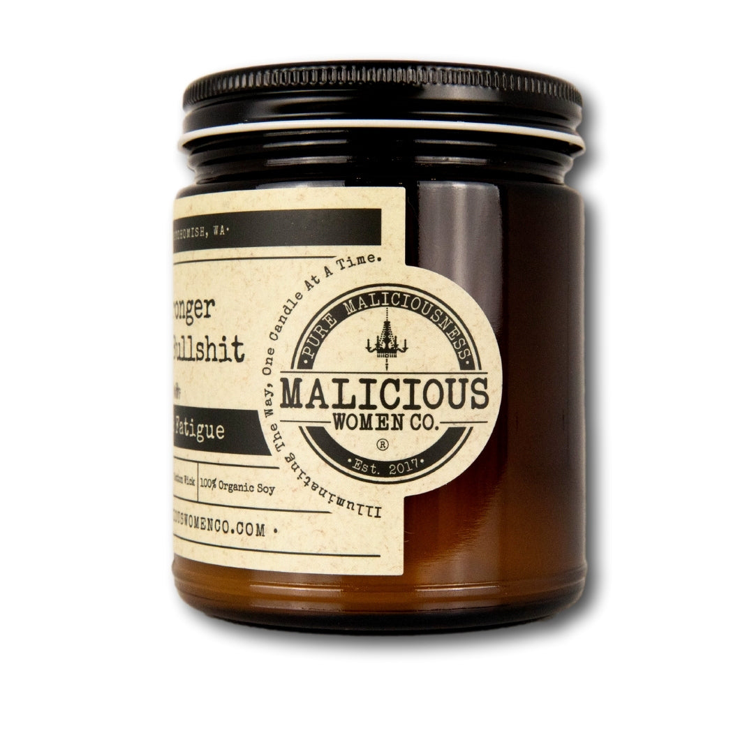 I Am Stronger Than The Bullshit - Infused with "Overload & Fatigue" Scent: Pear & Ivy