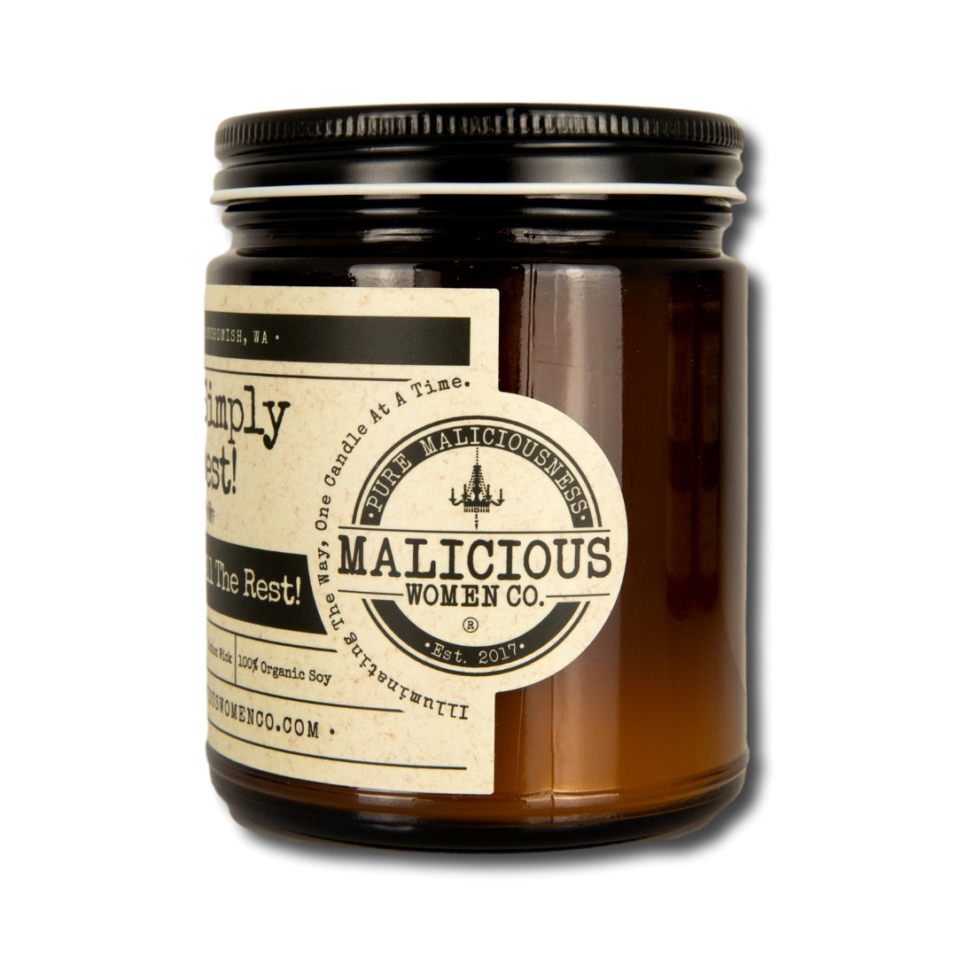You're Simply The Best! - Infused With "Better Than All The Rest!" Scent: Cosmic Dreams